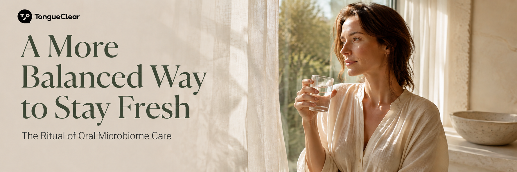 A More Balanced Way to Stay Fresh: The Ritual of Oral Microbiome Care