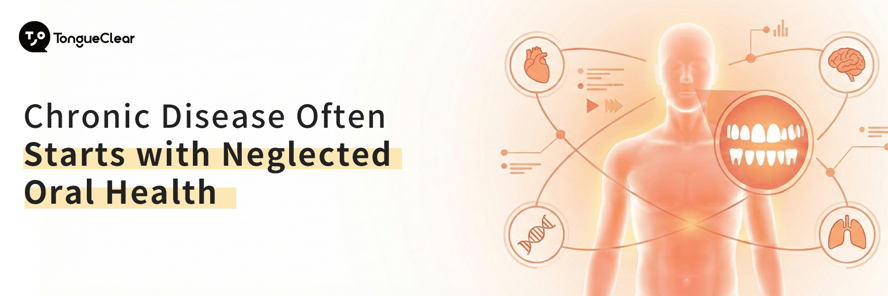 Chronic Disease Often Starts with Neglected Oral Health