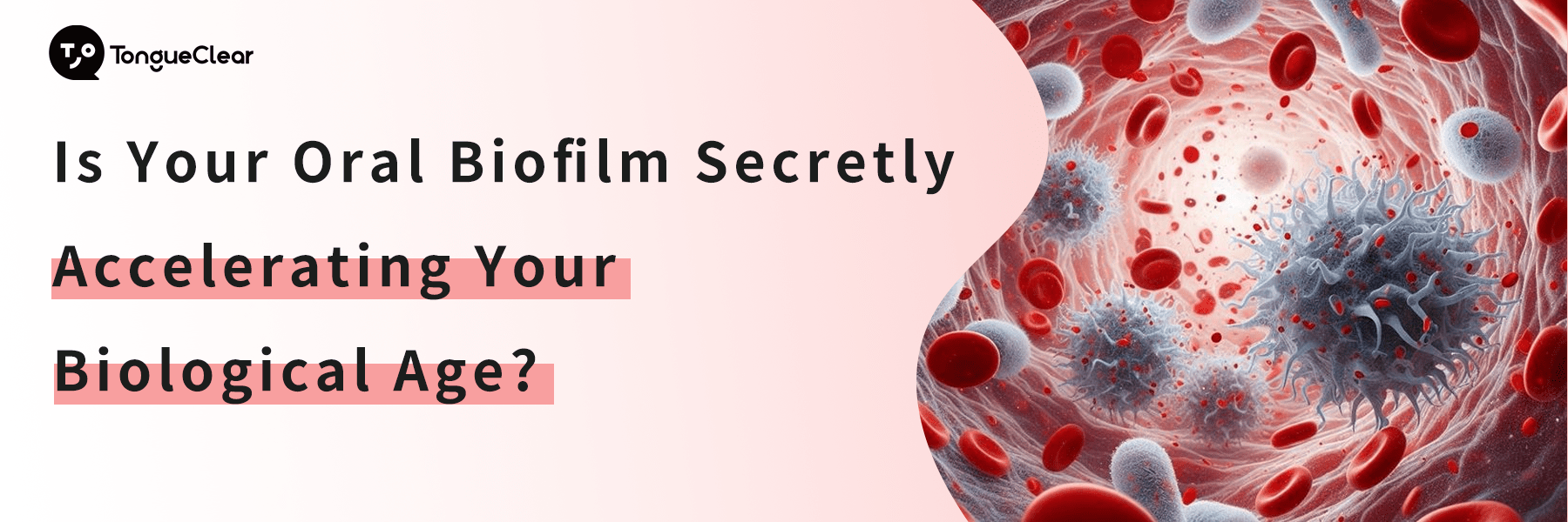 Is Your Oral Biofilm Secretly Accelerating Your Biological Age?